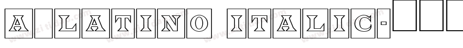 a_Latino Italic字体转换